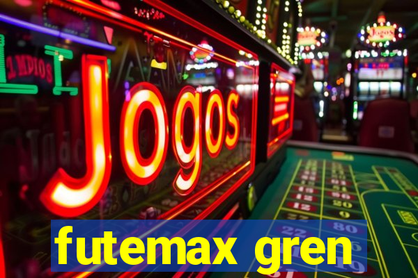 futemax gren